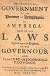 The Frame of the Government 
of the Province of Pennsilvania in America