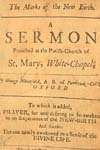 The Marks of the New Birth.  A Sermon. 
. . .