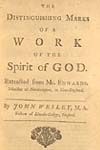 The Distinguishing Marks of a Work of
the Spirit of God.  Extracted from Mr. Edwards  