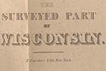 The surveyed part of Wisconsin.  