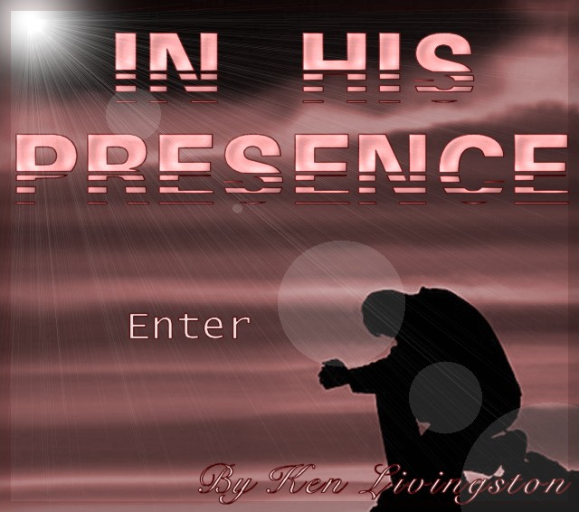 In His Presence